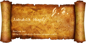 Jakubik Hugó névjegykártya